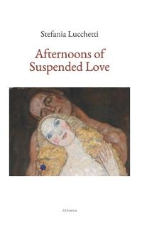 Afternoons of Suspended Love
