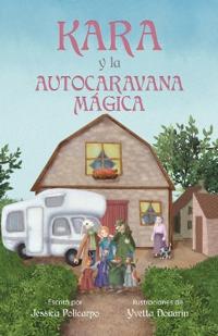 Bokomslag för "Kara Y La Autocaravana Magica"