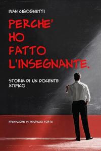 Perché ho fatto l'insegnante