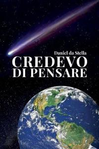 Credevo di Pensare