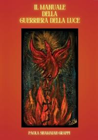 Il Manuale della Guerriera della Luce
