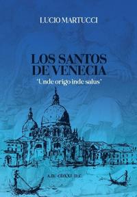 Los Santos de Venecia