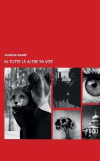 In tutte le altre 99 vite