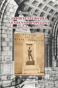 Architettura del Ventennio in Puglia