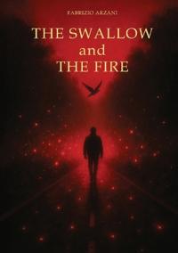 The Swallow and the Fire