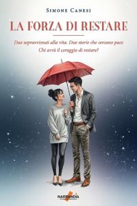 La forza di restare