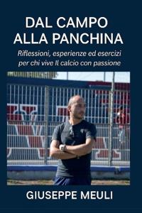 Dal campo alla panchina