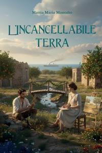 L'Incancellabile Terra