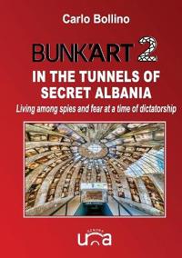 Bunk'Art 2 - In the tunnels of secret Albania