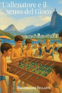 L'allenatore e il senso del Gioco