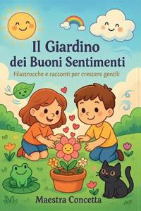 Il Giardino dei Buoni Sentimenti