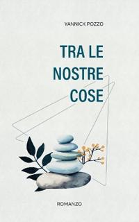 Tra le nostre cose