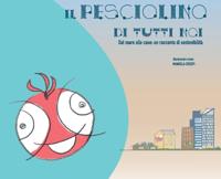 Il pesciolino di tutti noi