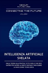 Intelligenza Artificiale Svelata