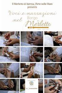 Voci e narrazioni nel Borgo del Merletto