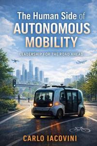 The Human Side of Autonomous Mobility