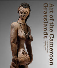 Art of the Cameroon Grasslands