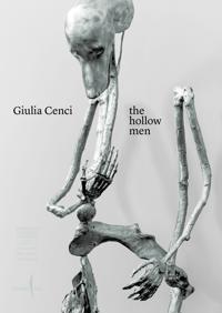 Giulia Cenci: The Hollow Men