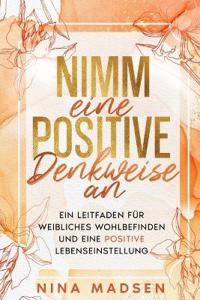Bokomslag for "Nimm eine positive Denkweise an"