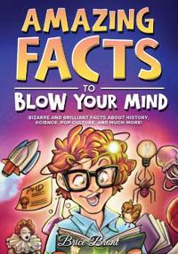 Kirjan kansi "Amazing Facts to Blow Your Mind"