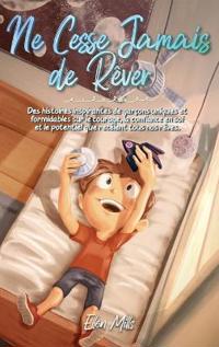Bokomslag for "Ne Cesse Jamais de Rêver"