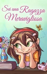 Sei una Ragazza Meravigliosa