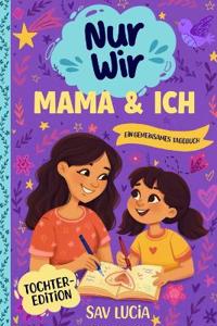 Mama & Ich