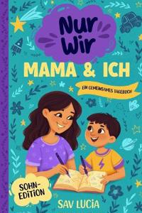 Mama & Ich
