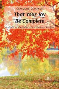 THAT YOUR JOY BE COMPLETE