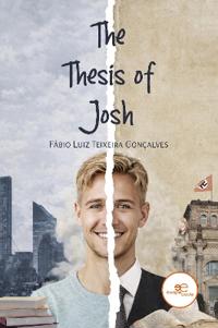 THE THESIS OF JOSH