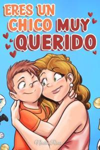Bokomslag for "Eres un Chico Muy Querido"