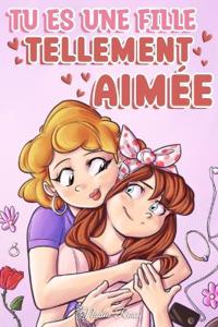 Bokomslag for "Tu es une fille tellement aimée"