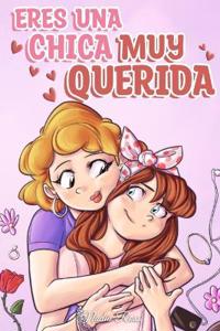 Bokomslag for "Eres una Chica Muy Querida"
