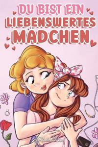Bokomslag for "Du bist ein liebenswertes Mädchen"