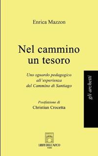 Nel cammino un tesoro