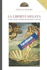 La Libertà negata