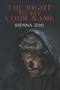 The Right To Say Your Name