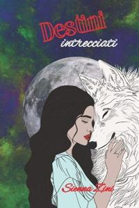 Destini intrecciati