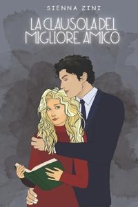 La clausola del migliore amico