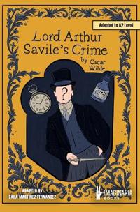 Lord Arthur Savile's Crime (A2 level)