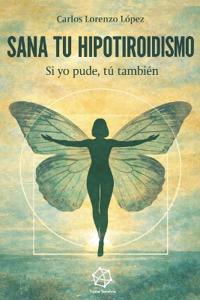 Sana Tu Hipotiroidismo