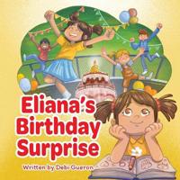 Eliana's Birthday Surprise