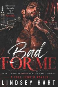 Bad For Me