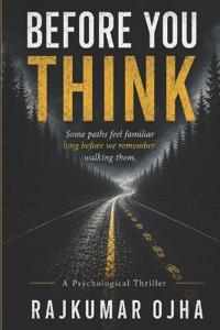 Before You Think