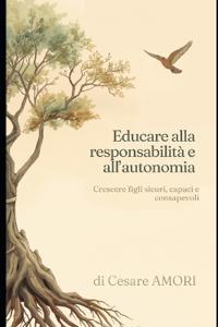 Educare alla responsabilità e all'autonomia