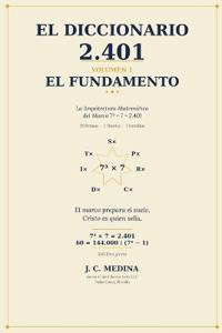 El Diccionario 2.401, Volumen 1