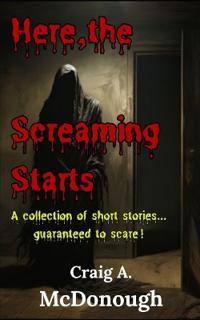 Here, the Screaming Starts