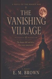 The Vanishing Village