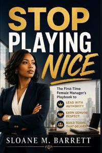 Stop Playing Nice