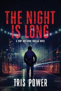 The Night Is Long